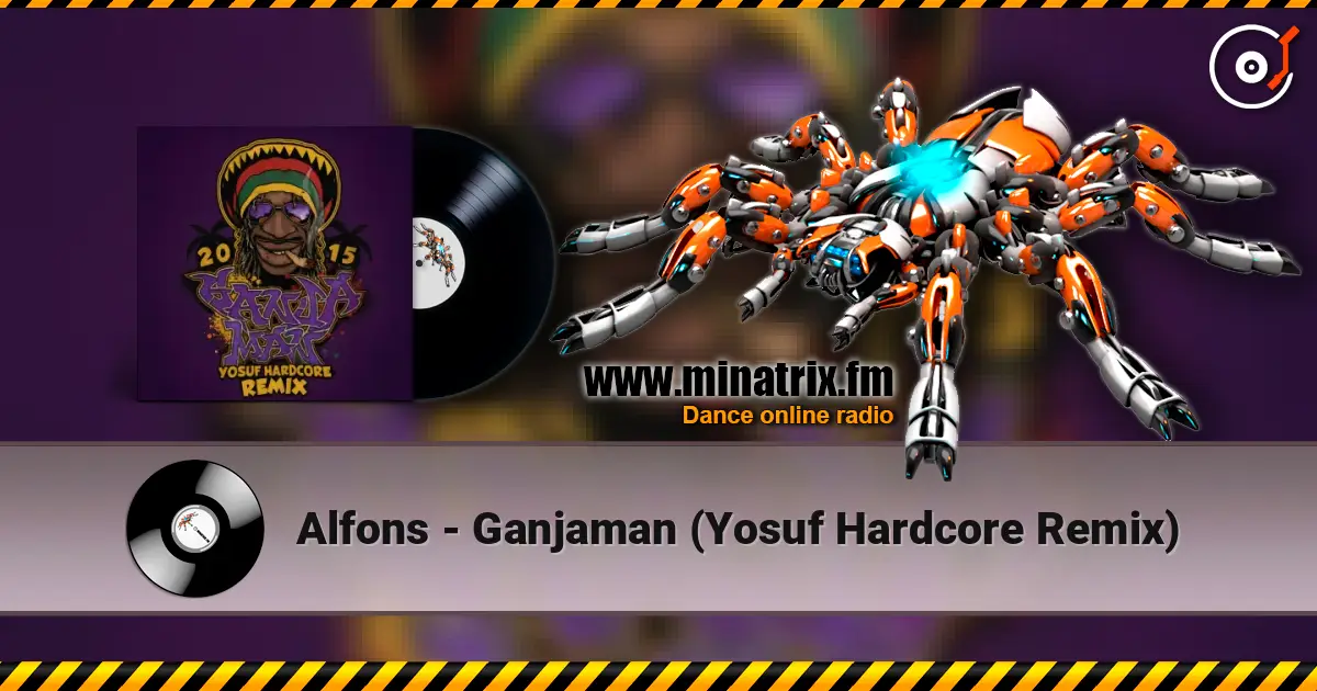 Alfons - Ganjaman (Yosuf Hardcore Remix) слушать онлайн в высоком качестве | Minatrix.FM