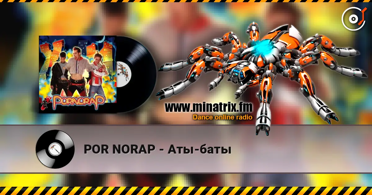POR NORAP - Аты-баты online in hoher Qualität hören | Minatrix.FM