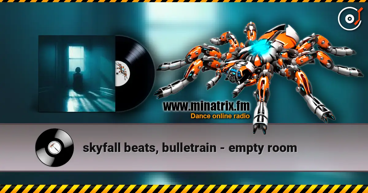 skyfall beats, bulletrain - empty room слушать онлайн в высоком качестве | Minatrix.FM