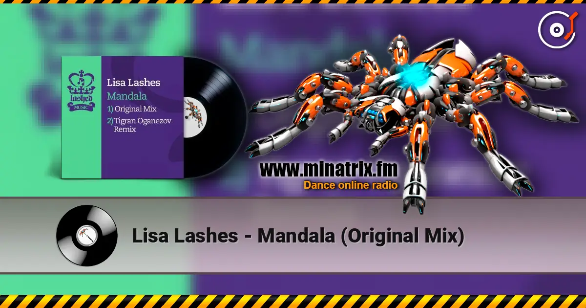 Lisa Lashes - Mandala (Original Mix) слухати онлайн у високій якості | Minatrix.FM