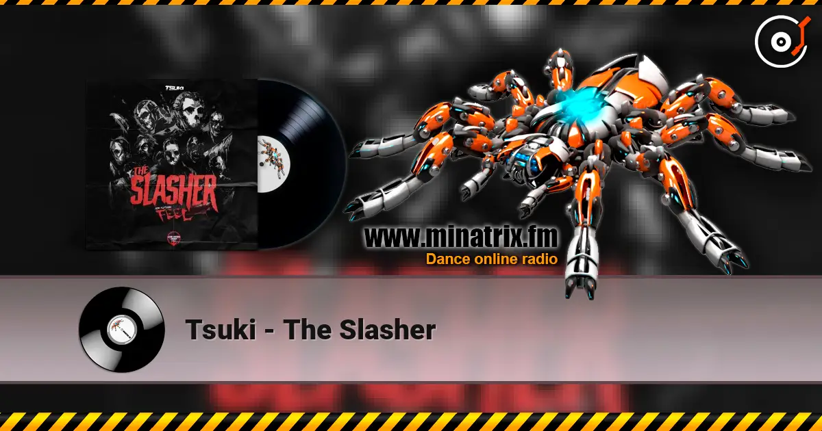Tsuki - The Slasher online in hoher Qualität hören | Minatrix.FM