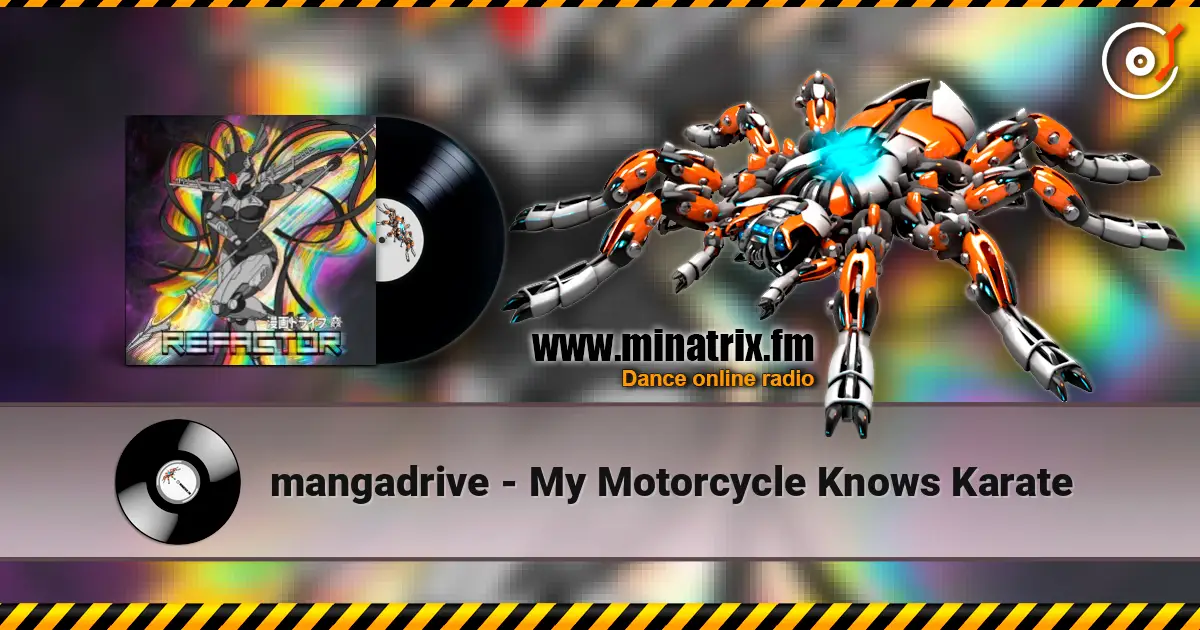 mangadrive - My Motorcycle Knows Karate online in hoher Qualität hören | Minatrix.FM