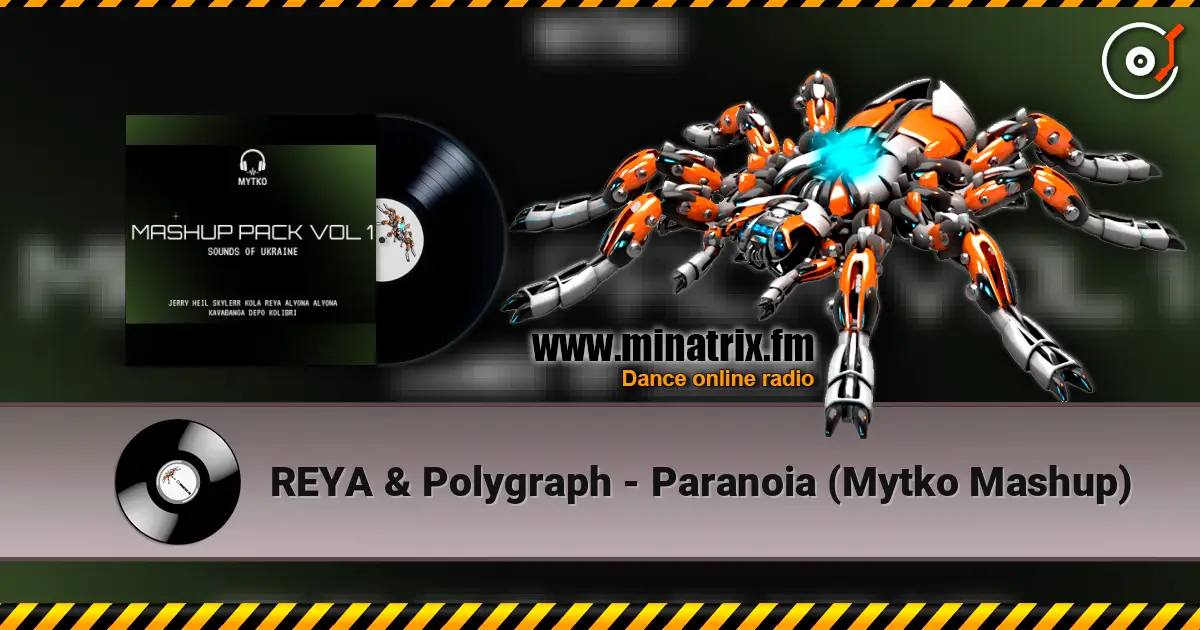 REYA & Polygraph - Paranoia (Mytko Mashup) слушать онлайн в высоком качестве | Minatrix.FM