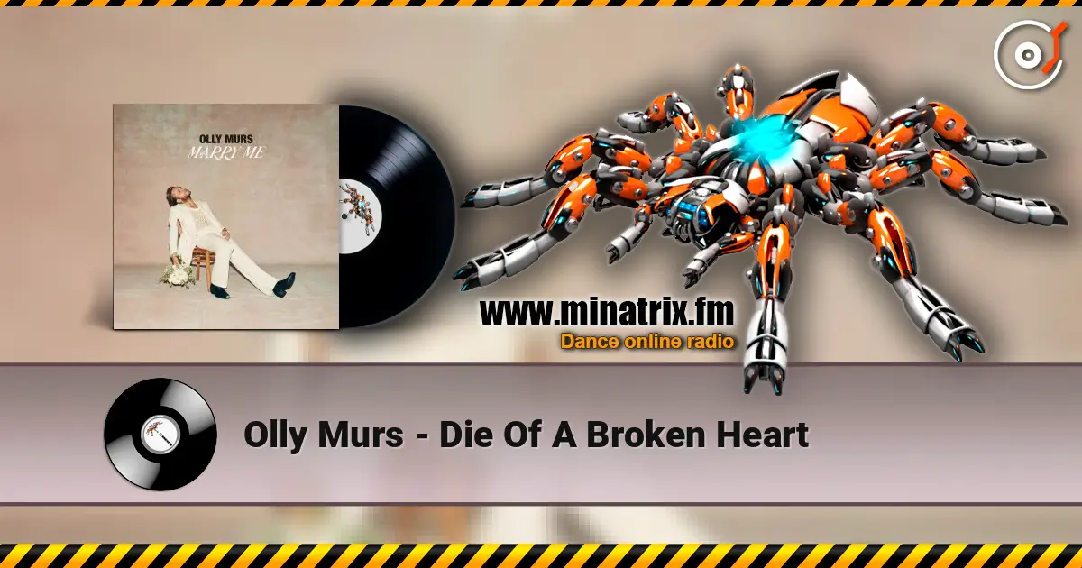Olly Murs - Die Of A Broken Heart escuchar en línea en alta calidad | Minatrix.FM