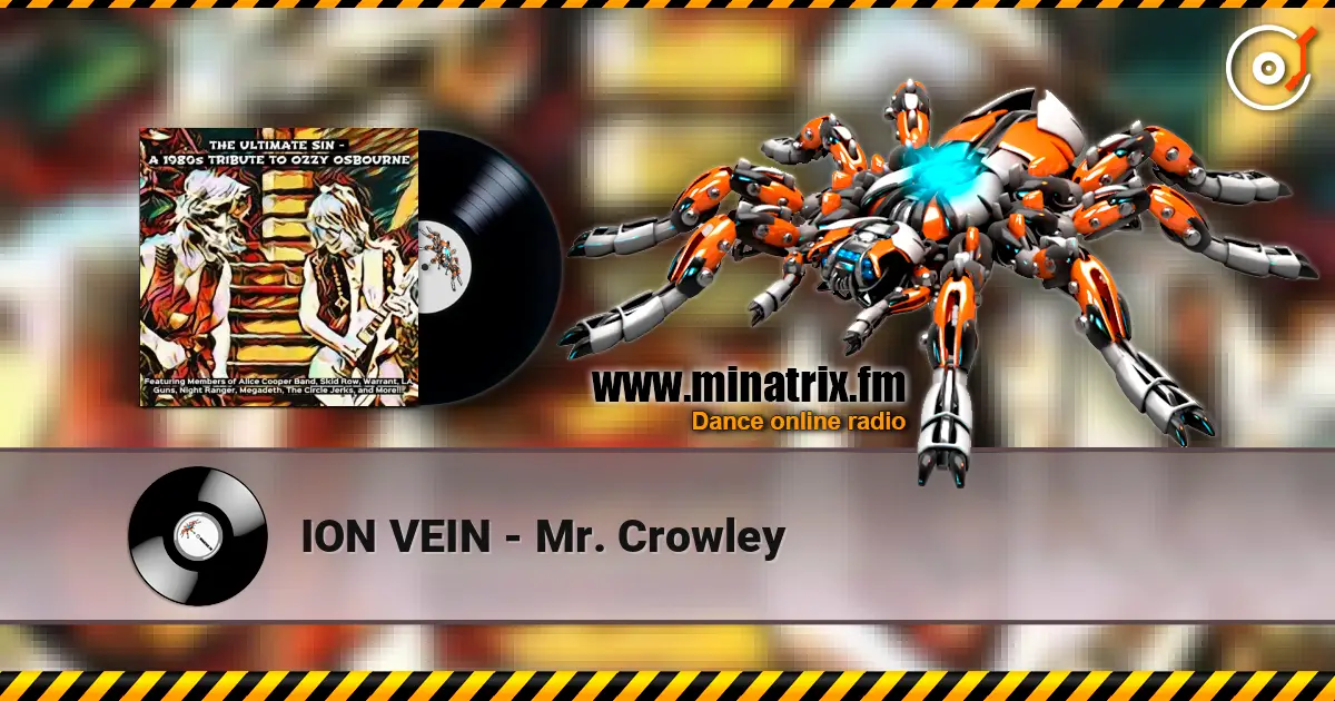 ION VEIN - Mr. Crowley слушать онлайн в высоком качестве | Minatrix.FM