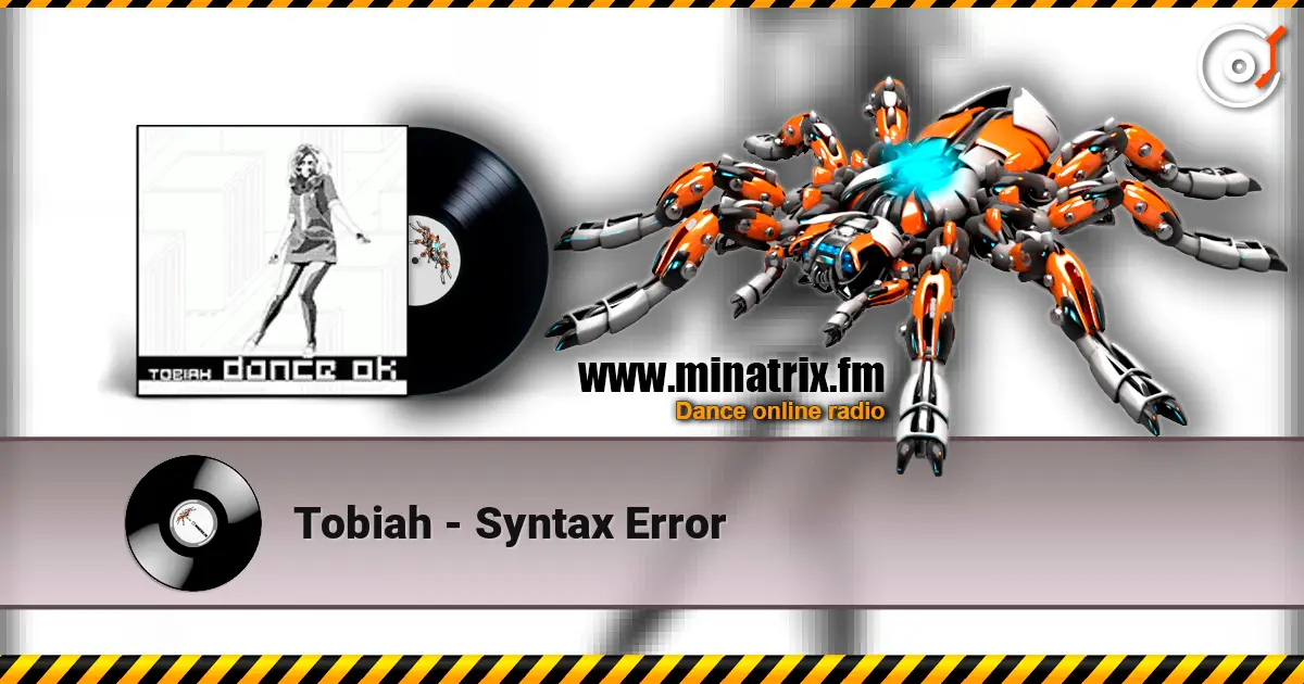Tobiah - Syntax Error écouter en ligne en haute qualité | Minatrix.FM