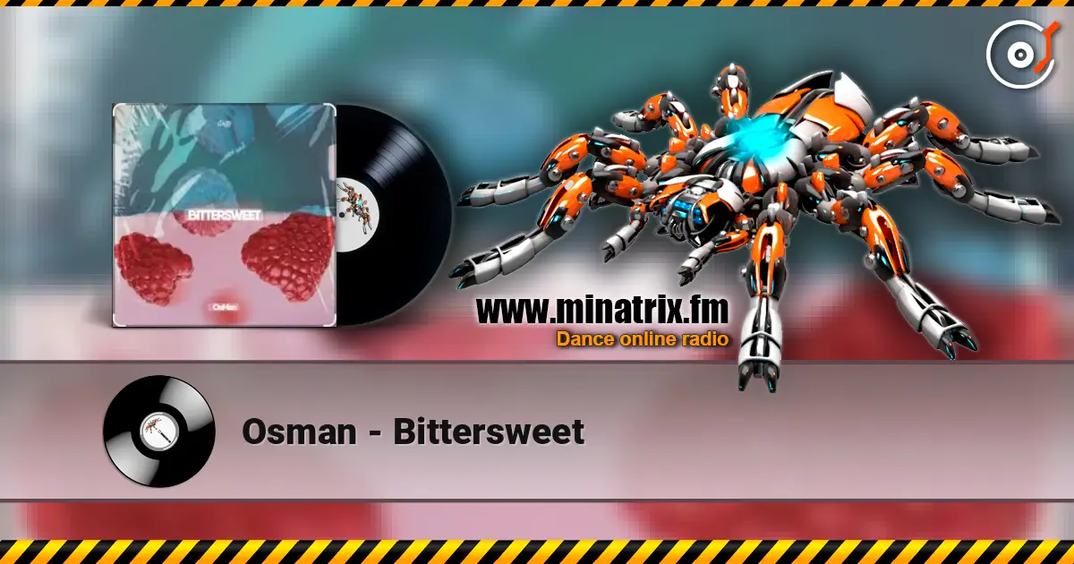Osman - Bittersweet слушать онлайн в высоком качестве | Minatrix.FM