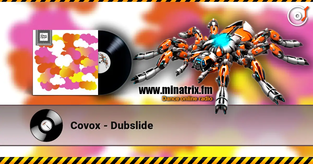 Covox - Dubslide слушать онлайн в высоком качестве | Minatrix.FM