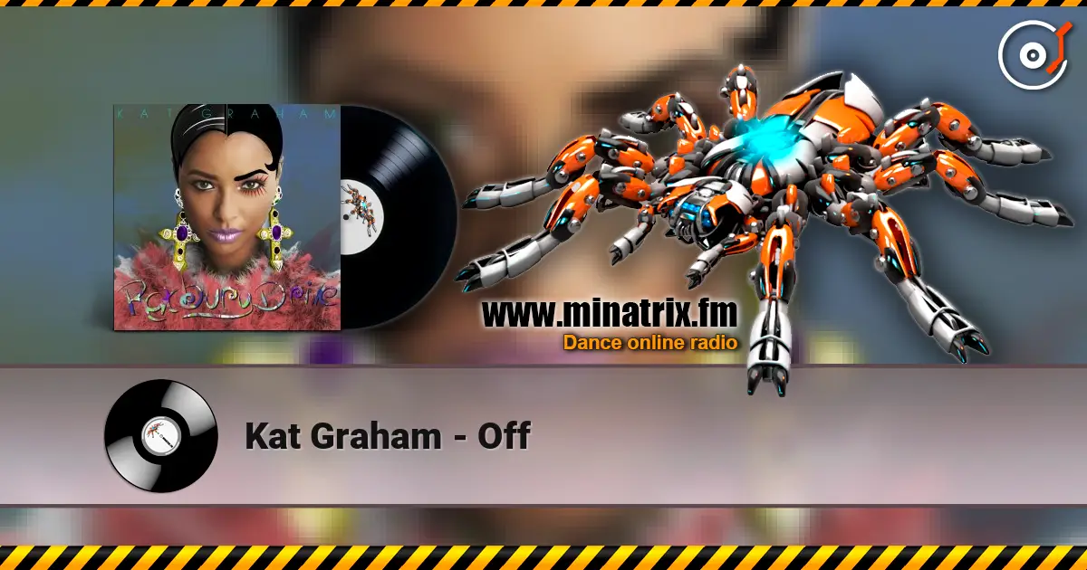 Kat Graham - Off слушать онлайн в высоком качестве | Minatrix.FM