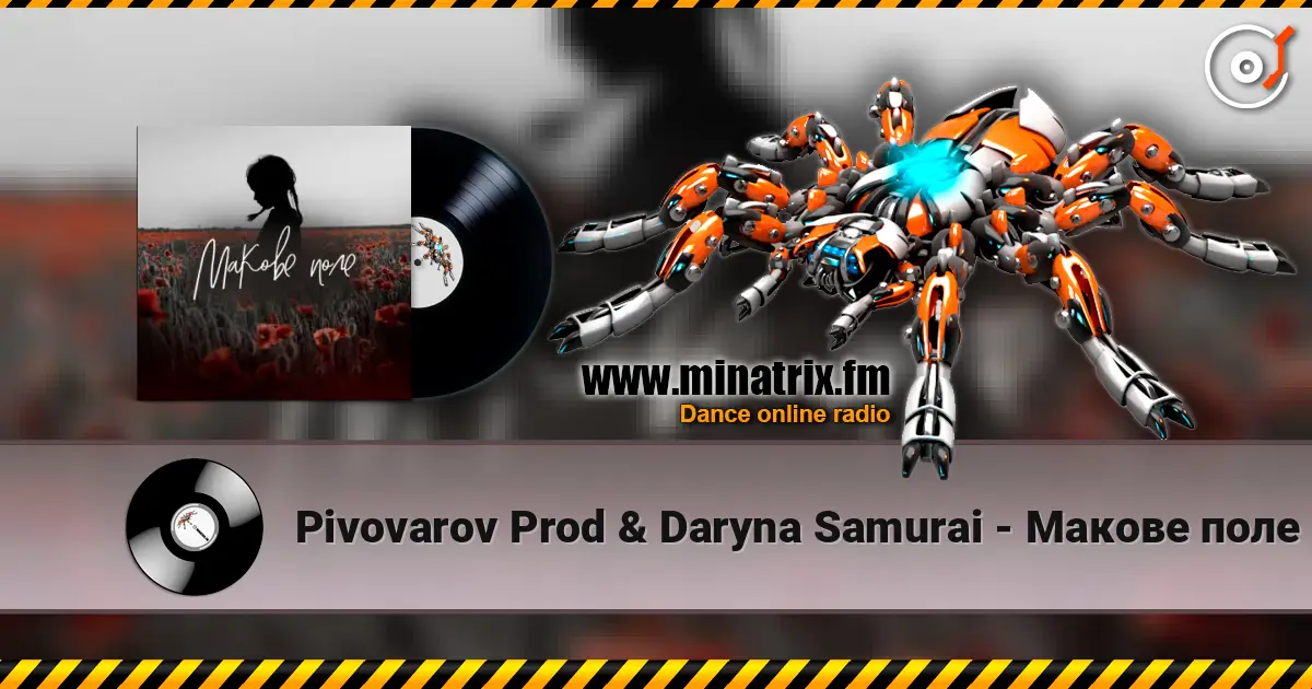 Pivovarov Prod & Daryna Samurai - Макове поле слушать онлайн в высоком качестве | Minatrix.FM