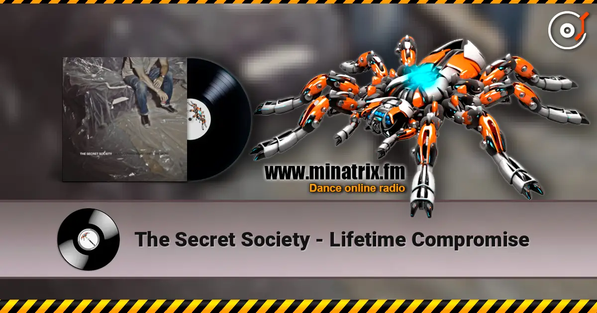The Secret Society - Lifetime Compromise слушать онлайн в высоком качестве | Minatrix.FM