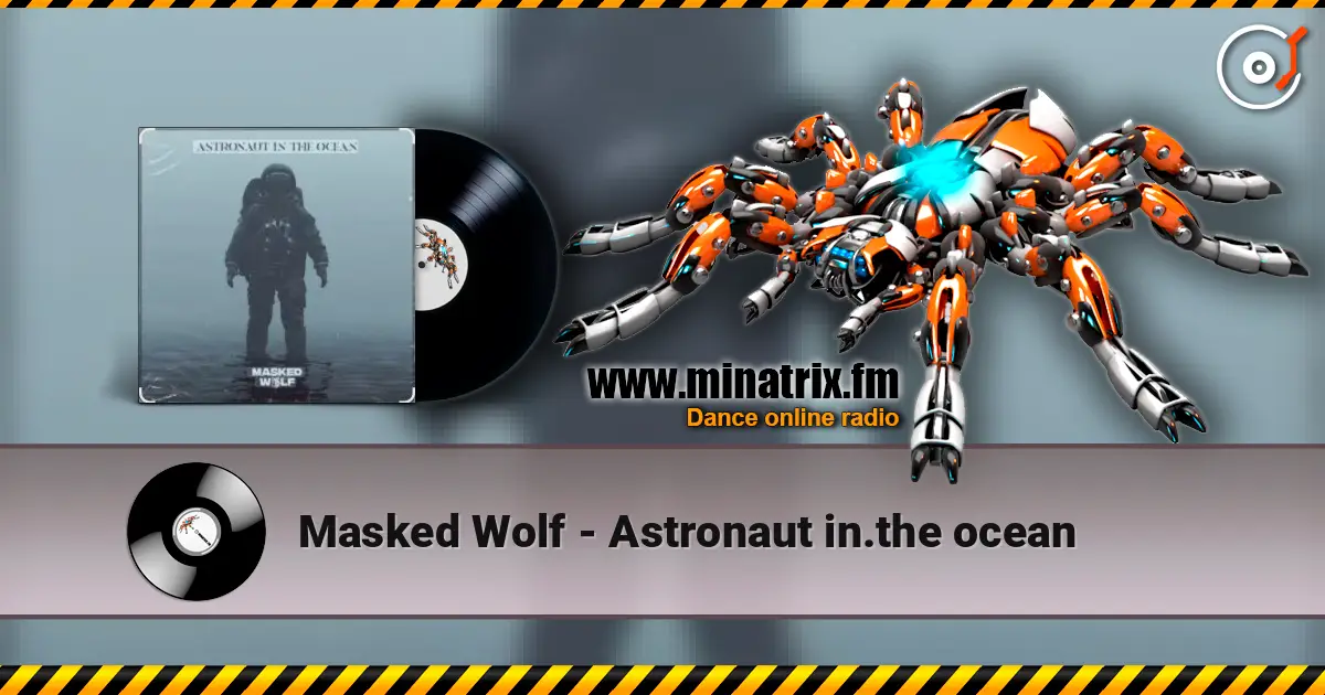 Masked Wolf - Astronaut in.the ocean слушать онлайн в высоком качестве | Minatrix.FM