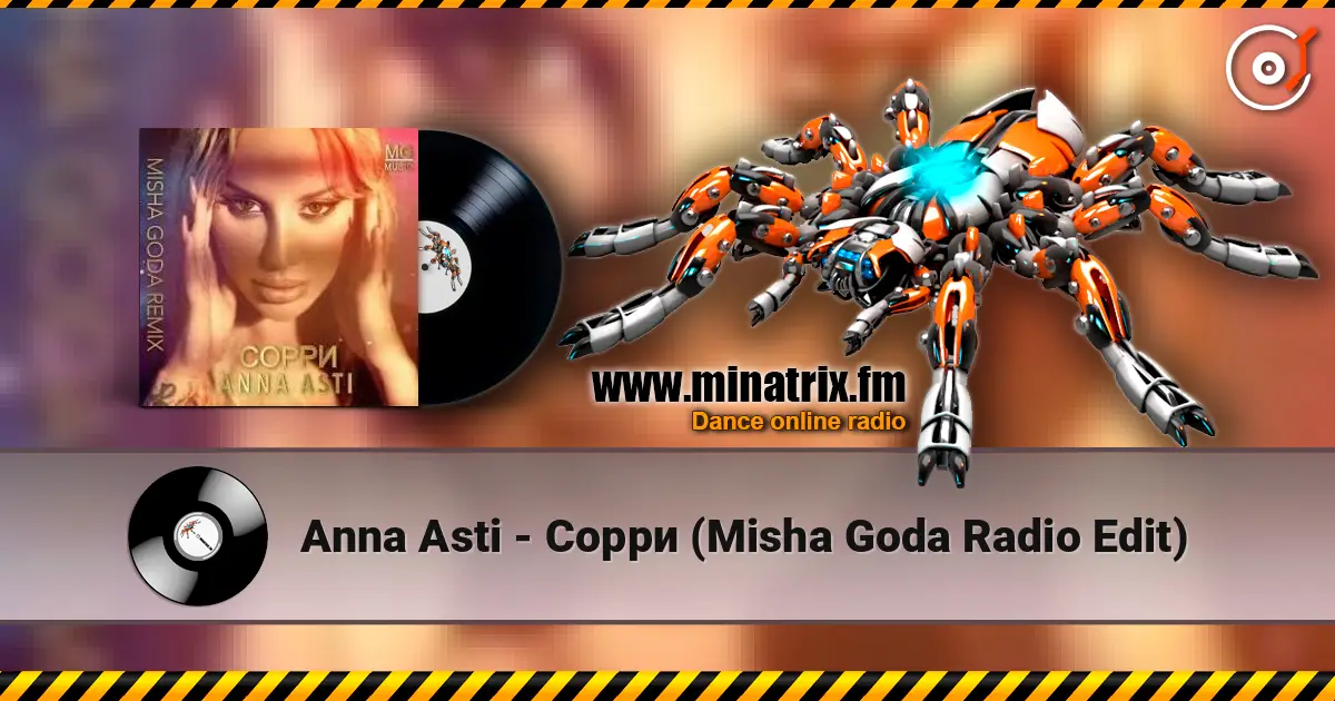 Anna Asti - Сорри (Misha Goda Radio Edit) слухати онлайн у високій якості | Minatrix.FM