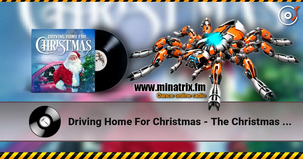 Driving Home For Christmas - The Christmas Band слушать онлайн в высоком качестве | Minatrix.FM