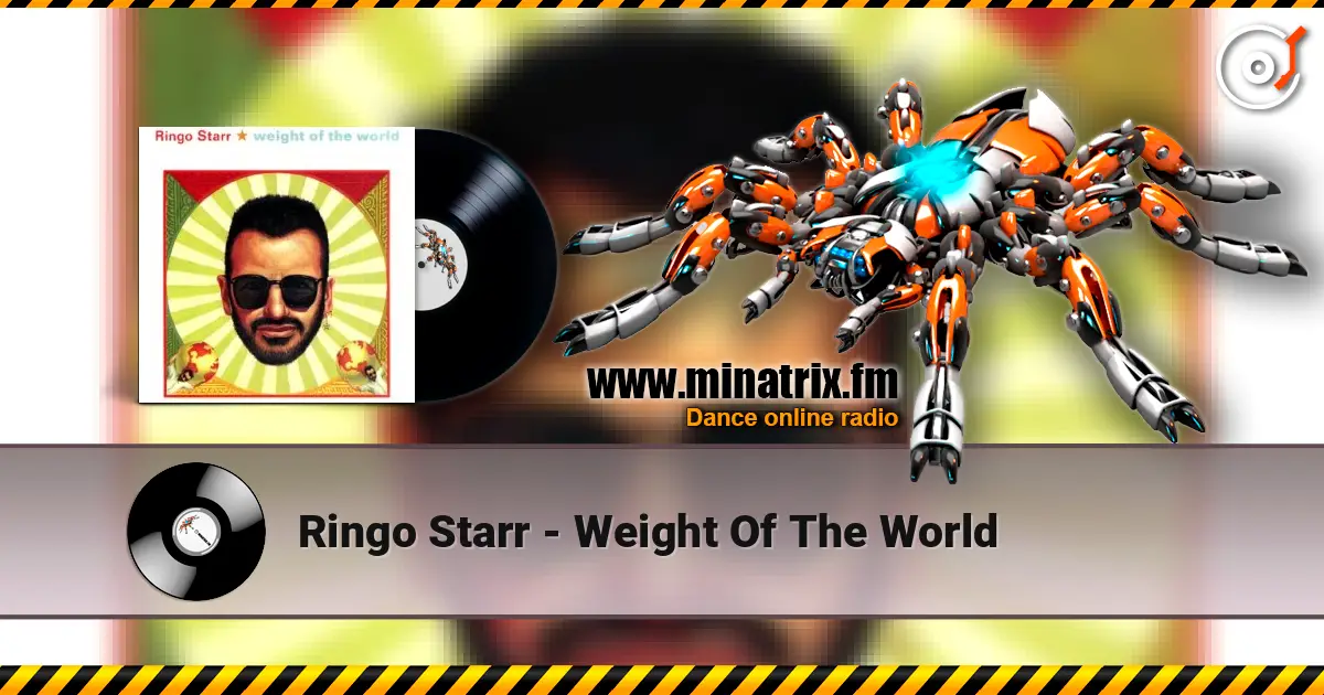 Ringo Starr - Weight Of The World слушать онлайн в высоком качестве | Minatrix.FM