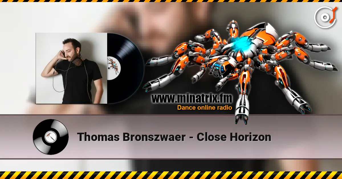 Thomas Bronszwaer - Close Horizon слушать онлайн в высоком качестве | Minatrix.FM