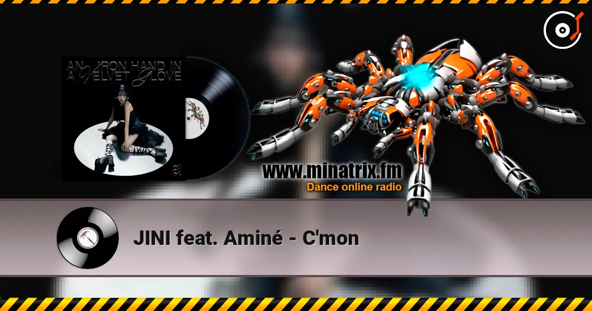 JINI feat. Aminé - C'mon 在线收听高音质 | Minatrix.FM