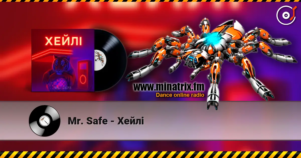 Mr. Safe - Хейлі слушать онлайн в высоком качестве | Minatrix.FM