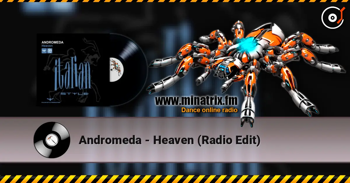 Andromeda - Heaven (Radio Edit) слушать онлайн в высоком качестве | Minatrix.FM