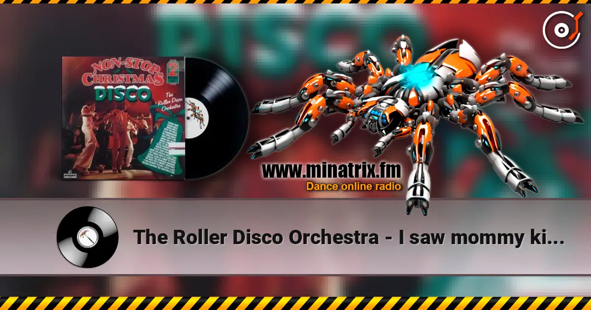 The Roller Disco Orchestra - I saw mommy kissing Santa Claus слушать онлайн в высоком качестве | Minatrix.FM