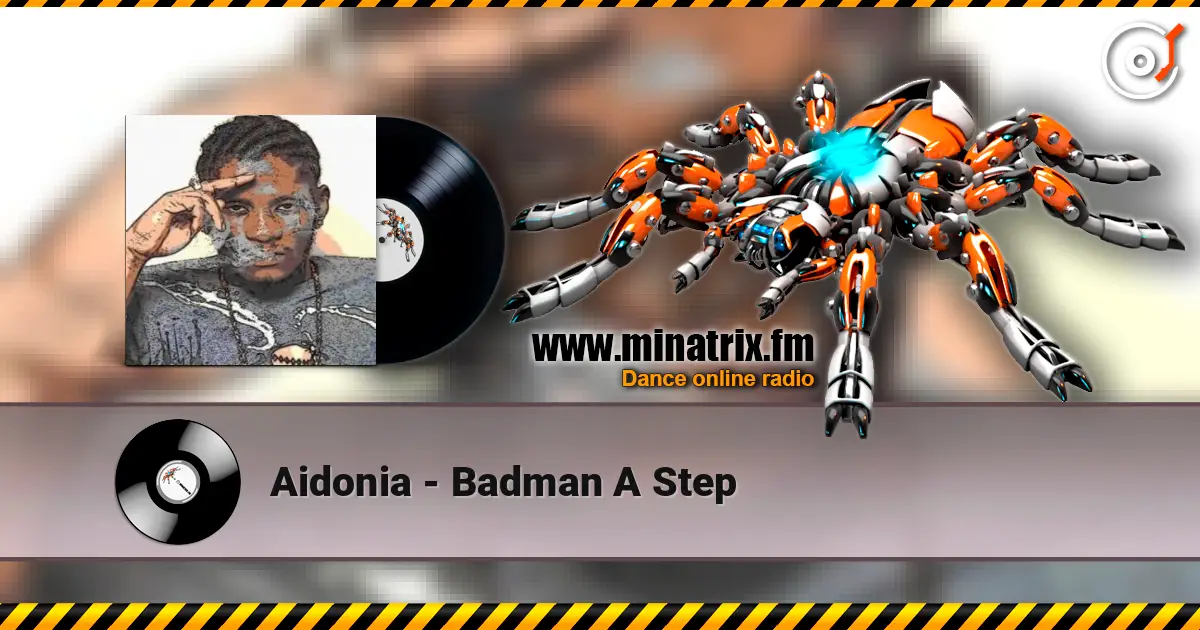 Aidonia - Badman A Step слушать онлайн в высоком качестве | Minatrix.FM