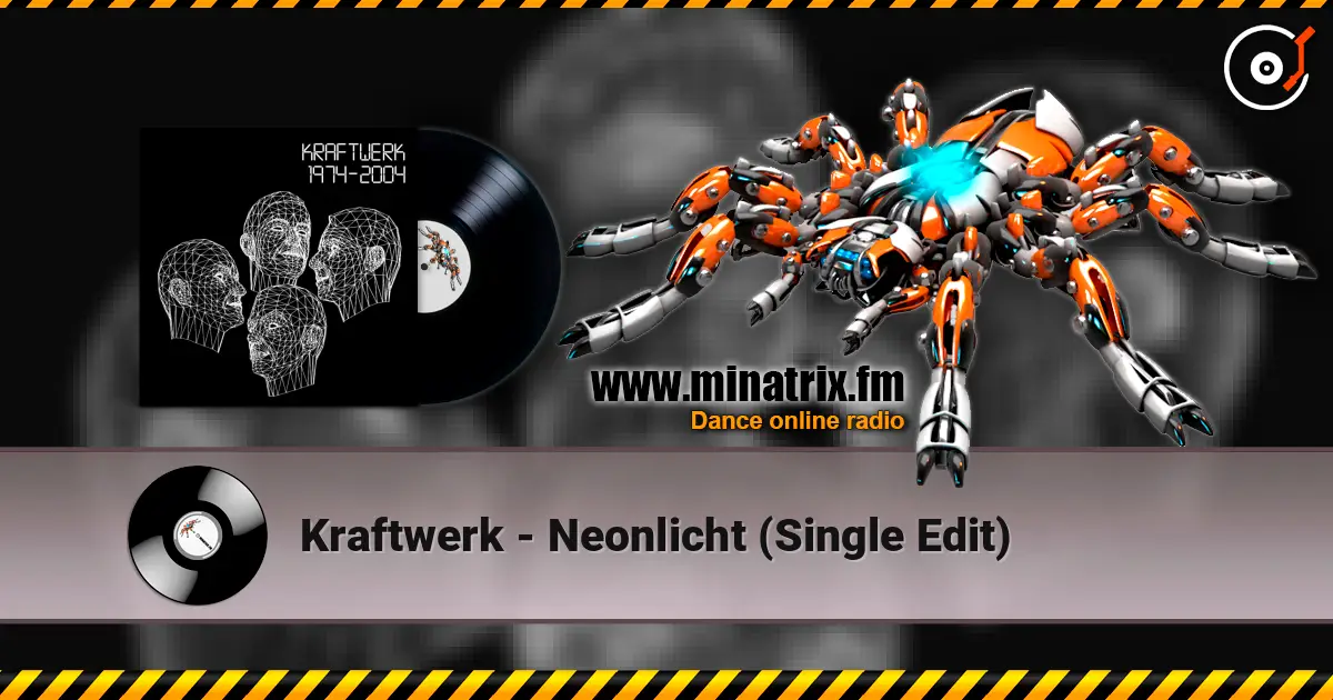 Kraftwerk - Neonlicht (Single Edit) слушать онлайн в высоком качестве | Minatrix.FM