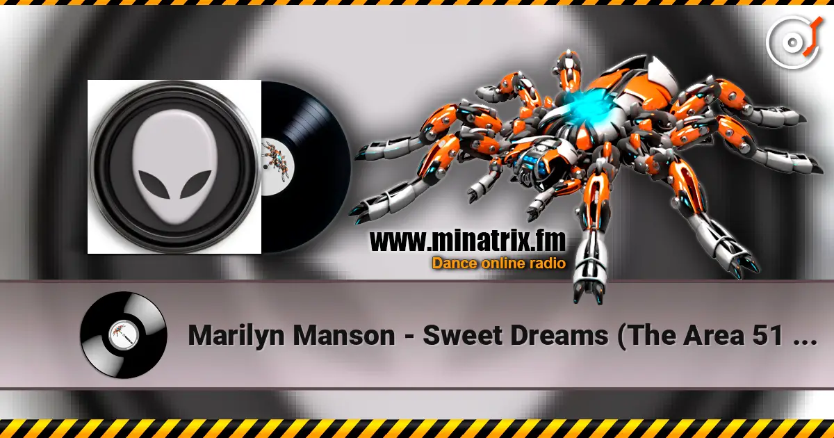 Marilyn Manson - Sweet Dreams (The Area 51 Remix) слушать онлайн в высоком качестве | Minatrix.FM