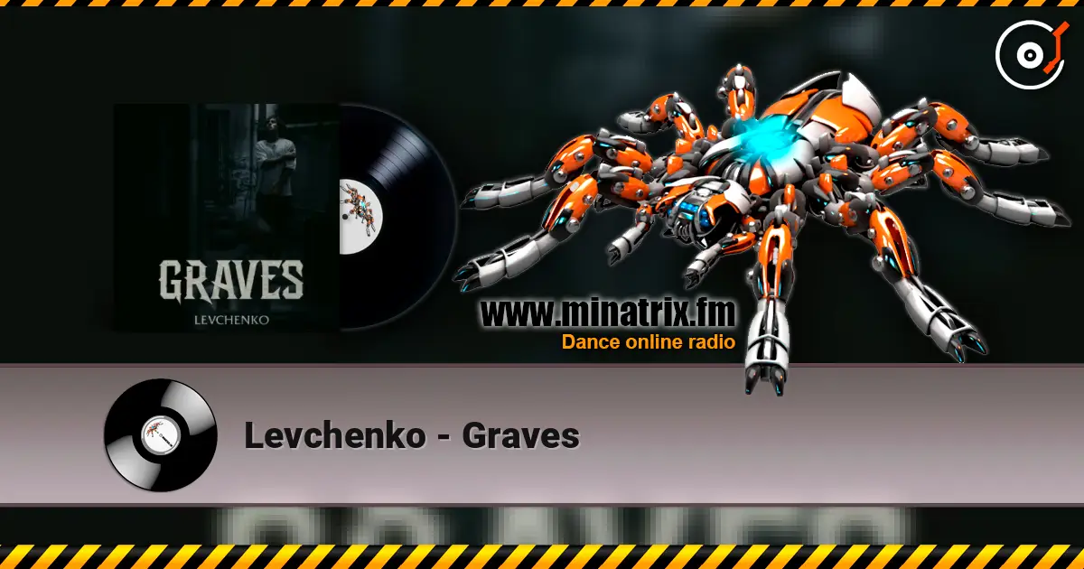 Levchenko - Graves слушать онлайн в высоком качестве | Minatrix.FM