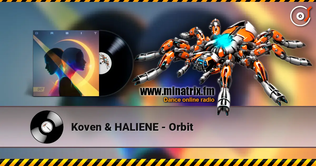 Koven & HALIENE - Orbit слушать онлайн в высоком качестве | Minatrix.FM