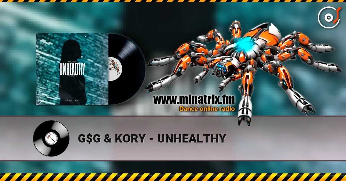 G$G & KORY - UNHEALTHY слушать онлайн в высоком качестве | Minatrix.FM
