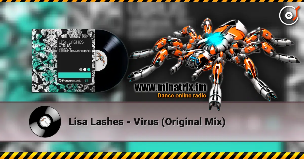 Lisa Lashes - Virus (Original Mix) online in hoher Qualität hören | Minatrix.FM