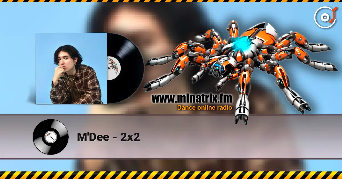 M'Dee - 2x2 escuchar en línea en alta calidad | Minatrix.FM