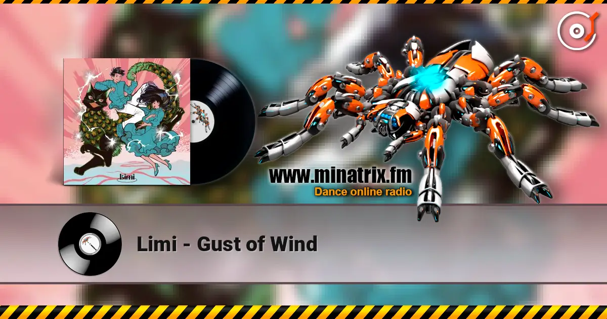 Limi - Gust of Wind 在线收听高音质 | Minatrix.FM