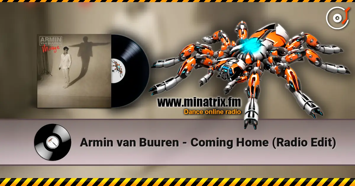 Armin van Buuren - Coming Home (Radio Edit) online in hoher Qualität hören | Minatrix.FM