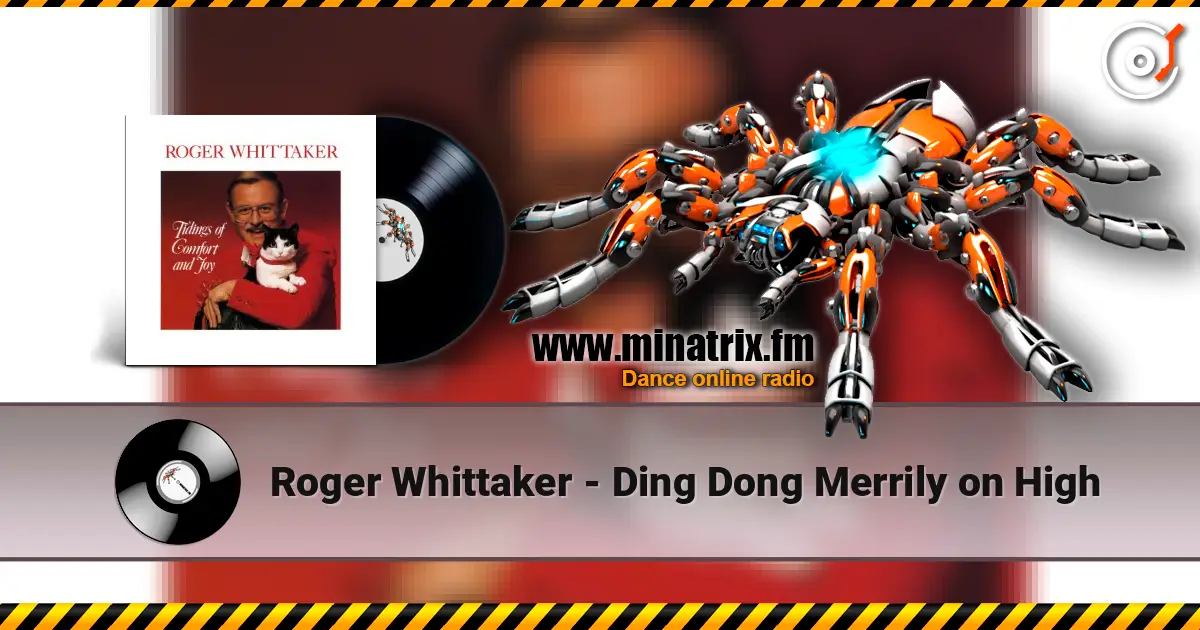 Roger Whittaker - Ding Dong Merrily on High слушать онлайн в высоком качестве | Minatrix.FM