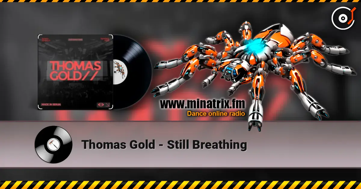 Thomas Gold - Still Breathing слушать онлайн в высоком качестве | Minatrix.FM