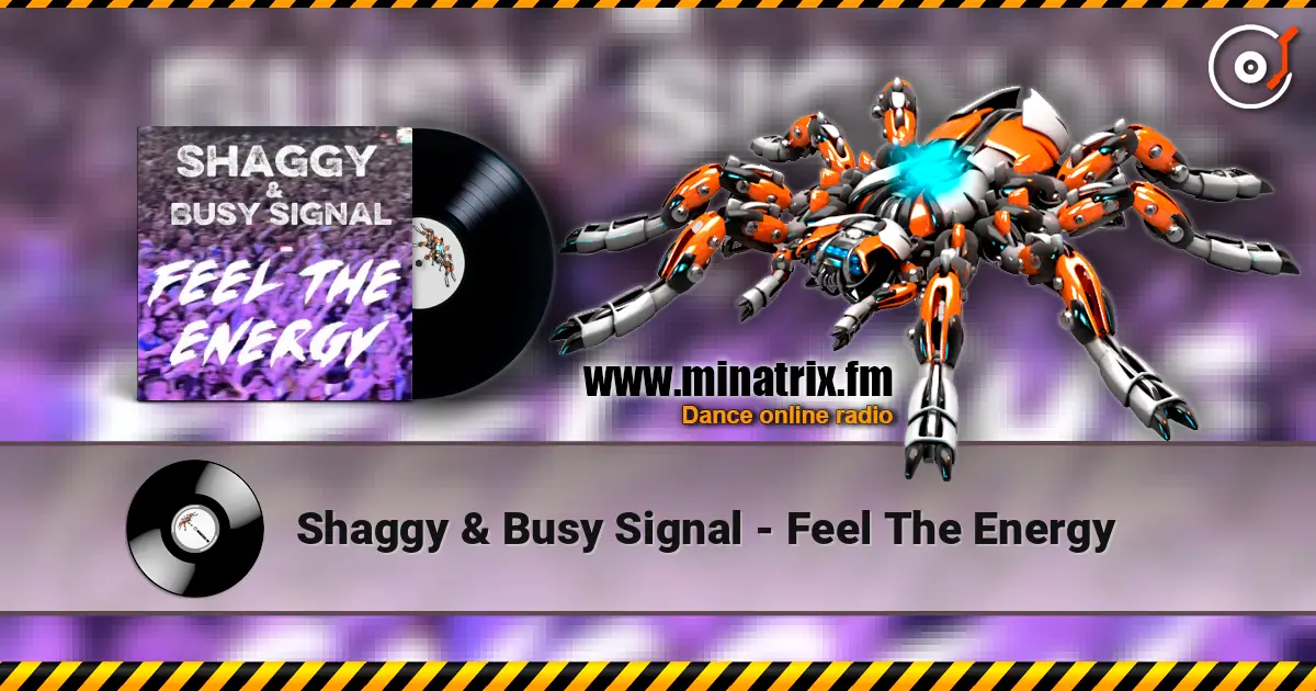 Shaggy & Busy Signal - Feel The Energy слушать онлайн в высоком качестве | Minatrix.FM