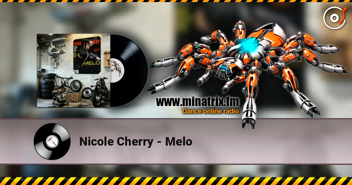 Nicole Cherry - Melo слушать онлайн в высоком качестве | Minatrix.FM