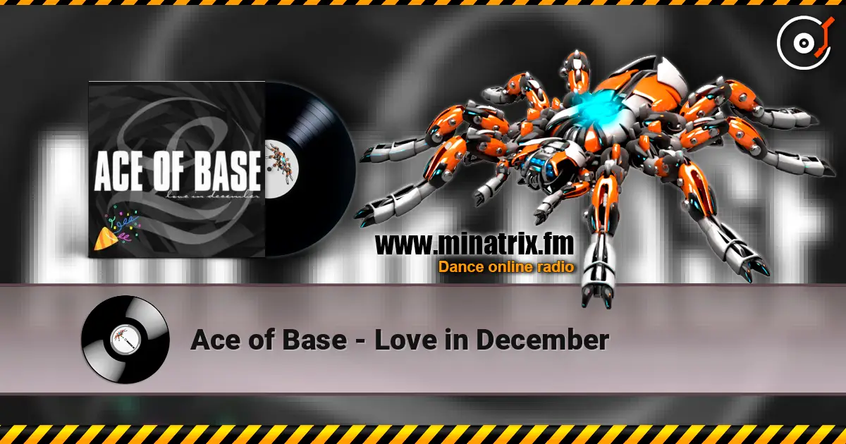 Ace of Base - Love in December слухати онлайн у високій якості | Minatrix.FM