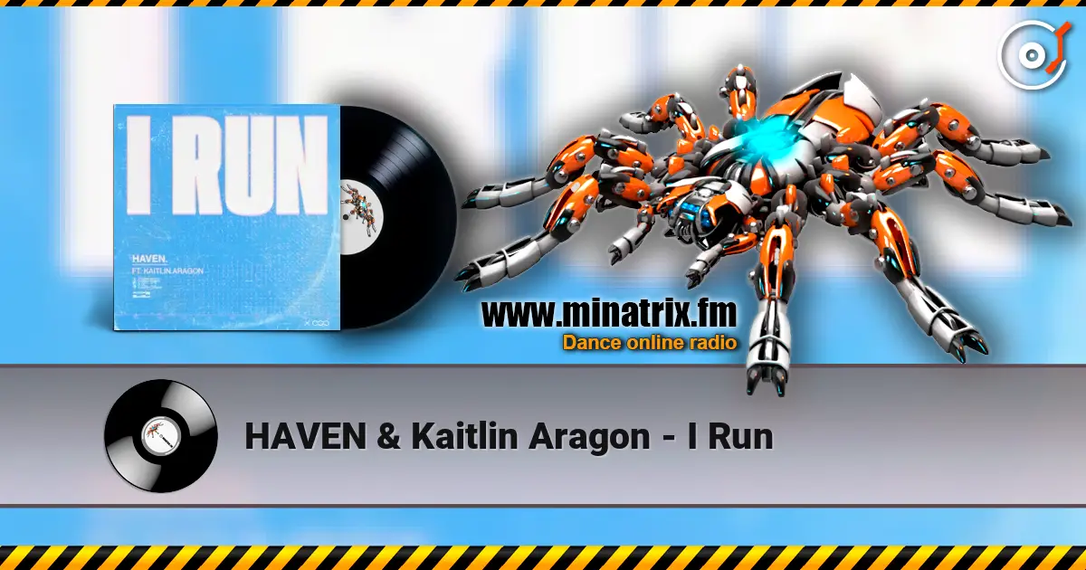 HAVEN & Kaitlin Aragon - I Run слушать онлайн в высоком качестве | Minatrix.FM