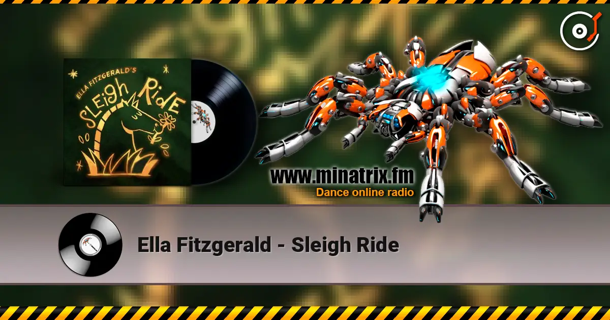 Ella Fitzgerald - Sleigh Ride слушать онлайн в высоком качестве | Minatrix.FM
