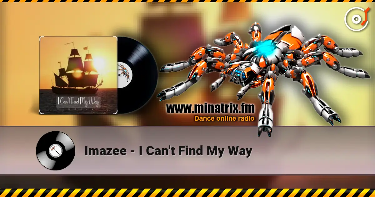 Imazee - I Can't Find My Way слушать онлайн в высоком качестве | Minatrix.FM