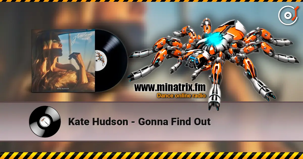 Kate Hudson - Gonna Find Out слушать онлайн в высоком качестве | Minatrix.FM