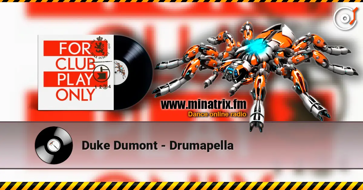 Duke Dumont - Drumapella слухати онлайн у високій якості | Minatrix.FM