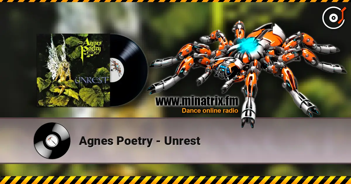 Agnes Poetry - Unrest слушать онлайн в высоком качестве | Minatrix.FM