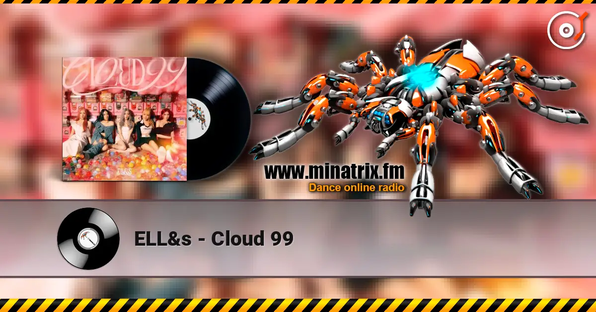 ELL&s - Cloud 99 слушать онлайн в высоком качестве | Minatrix.FM