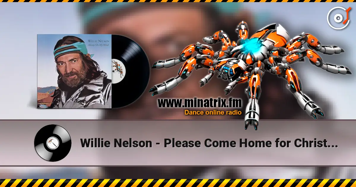 Willie Nelson - Please Come Home for Christmas escuchar en línea en alta calidad | Minatrix.FM