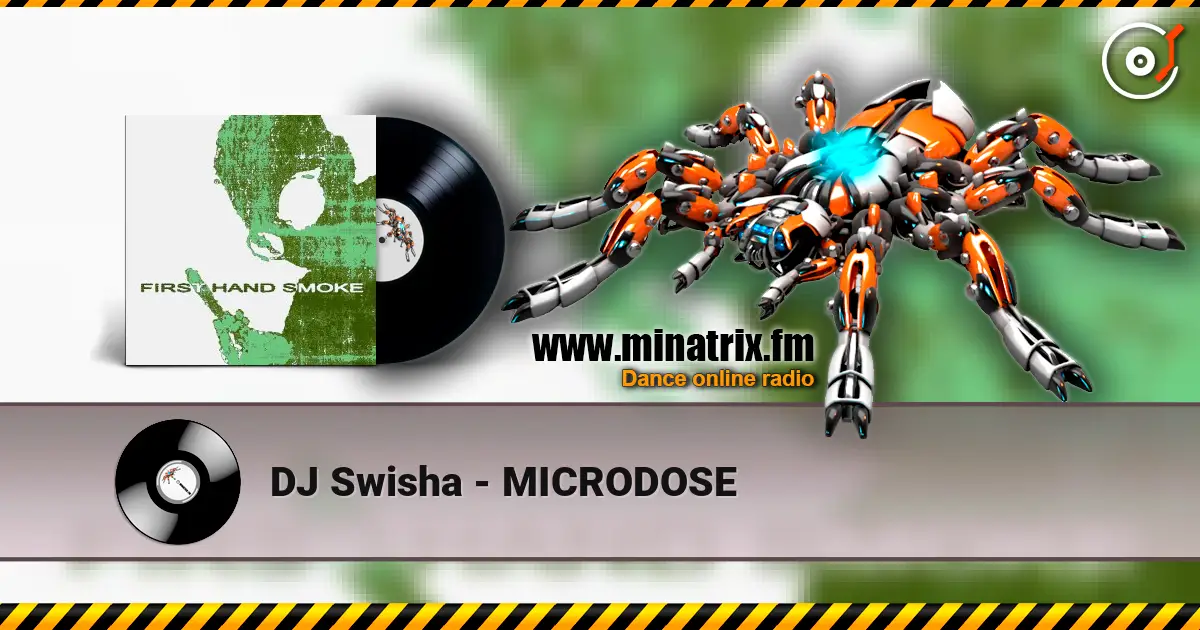 DJ Swisha - MICRODOSE слушать онлайн в высоком качестве | Minatrix.FM