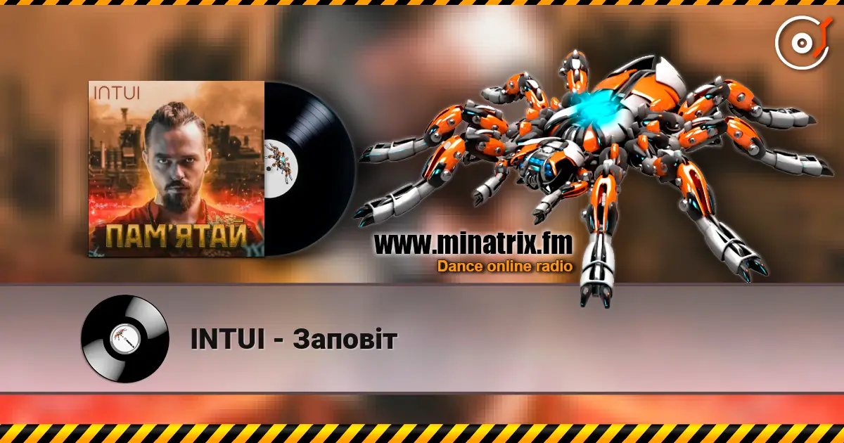 INTUI - Заповіт слушать онлайн в высоком качестве | Minatrix.FM