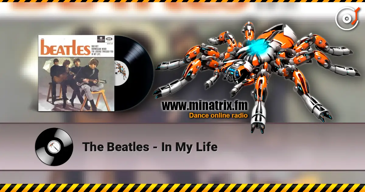The Beatles - In My Life online in hoher Qualität hören | Minatrix.FM